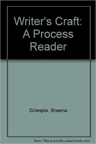 The Writer's Craft: A Process Reader