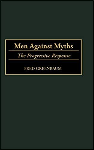 Men Against Myths: The Progressive Response
