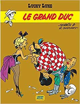 Lucky Luke: Lucky Luke 9/Le Grand duc