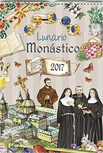 Calendario 2017. Lunario Monastico