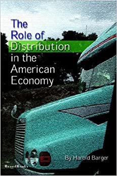 The Role of Distribution in the American Economy indir