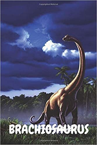 Brachiosaurus: Dinozaur Notebook for Kids and for Adults: Notebook for Coloring Drawing and Writing (110 Pages, Blank, 6 x 9) (Dinozaur Notebooks) ... and ideas for ... notepad for women and kids indir