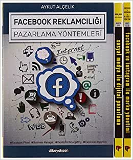 Facebook Instagram ve Sosyal Medya Reklamcılığı Eğitim Seti (3 Kitap)