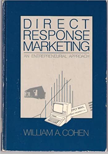 Direct Response Marketing: An Entrepreneurial Approach