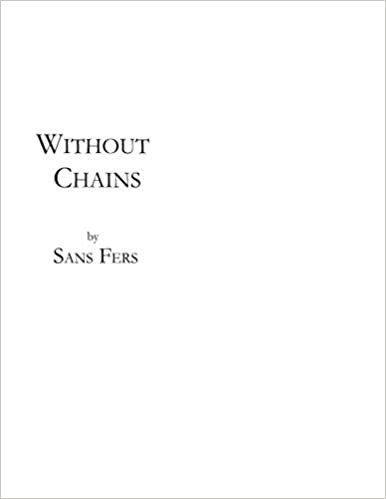 Without Chains
