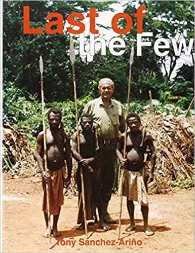 The Last of the Few: Forty-Two Years of African Safaris indir