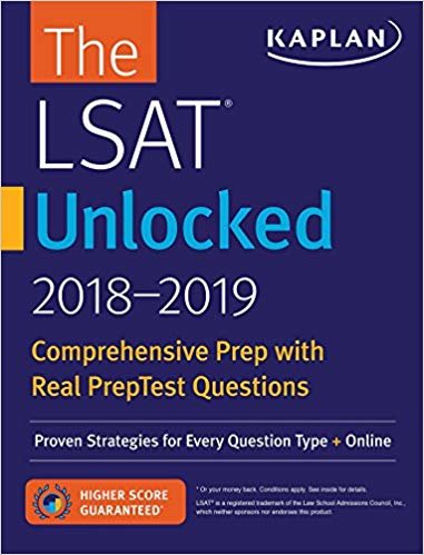 LSAT Unlocked 2018-2019: Proven Strategies For Every Question Type + Online