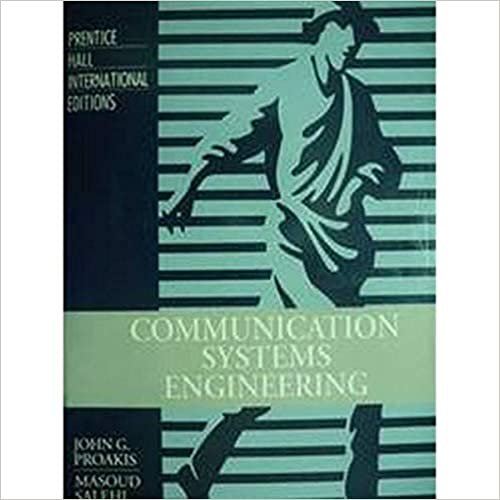 Communication Systems Engineering: International Edition