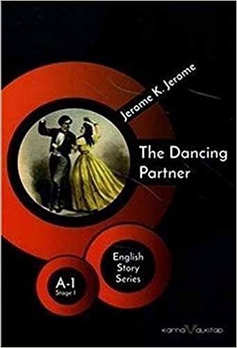 The Dancing Partner - English Story Series: A - 1 Stage 1