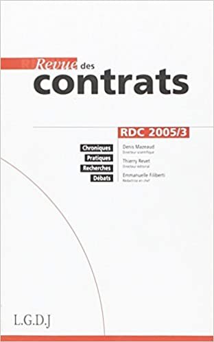 REVUE DES CONTRATS N 3 - 2005 (RDC)