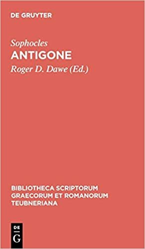 Antigone (Bibliotheca Scriptorum Graecorum Et Romanorum Teubneriana)