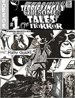Terrifyingly Gruesome Tails of Horror: Volume 1 indir