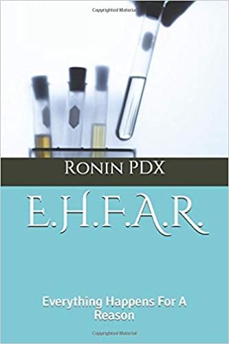 E.H.F.A.R.: Everything Happens For A Reason (EHFAR _ PRO Intros, Band 1) indir