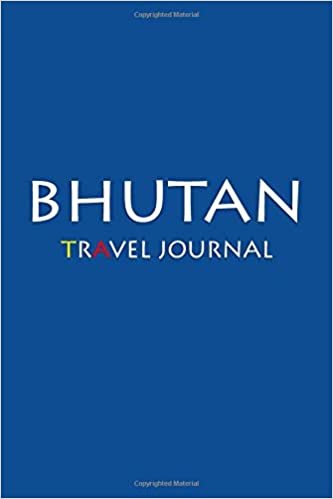 Travel Journal Bhutan: Notebook Journal Diary, Travel Log Book, 100 Blank Lined Pages, Perfect For Trip, High Quality Planner