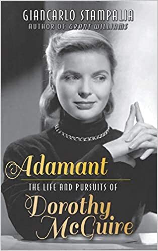 Adamant: The Life and Pursuits of Dorothy McGuire (hardback) indir