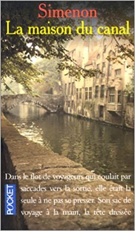 La Maison Du Canal (Presses-Pocket) indir