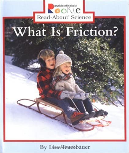 What Is Friction? (Rookie Read-About Science)