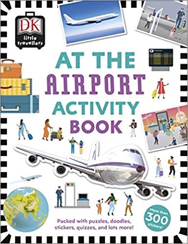 At the Airport Activity Book: Includes more than 300 Stickers (Dk) indir