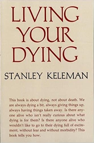 Living Your Dying