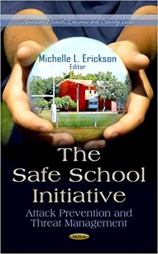 Safe School Initiative (American Political, Economic, and Security Issues) indir