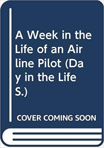 A Week in the Life of an Airline Pilot (Day in the Life S.)