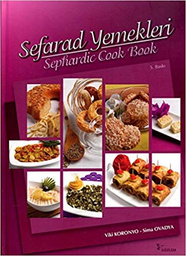 Sefarad Yemekleri - Sephardic Cook Book indir