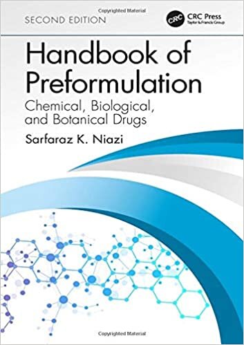 Handbook of Preformulation: Chemical, Biological, and Botanical Drugs, Second Edition