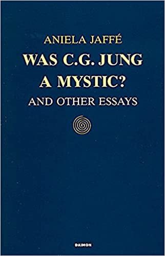 Was C. G. Jung a Mystic?: And Other Essays