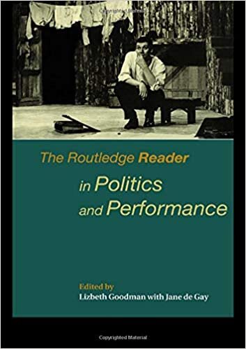 The Routledge Reader in Politics and Performance indir