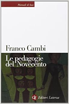 Cambi, F: Pedagogie del Novecento