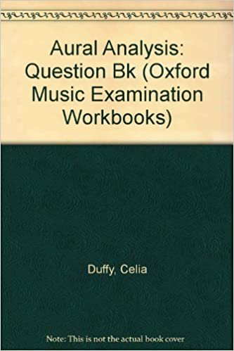 Aural Analysis: Question Bk (Oxford Music Examination Workbooks S.)