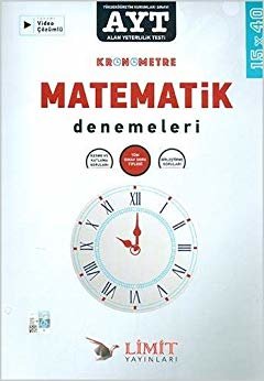 Limit Yayınları AYT Kronometre Matematik 15X40 Deneme Sınavı