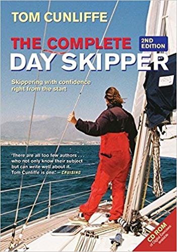 The Complete Day Skipper: Skippering with Confidence Right from the Start indir