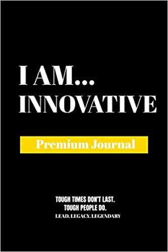 I Am Innovative: Premium Journal