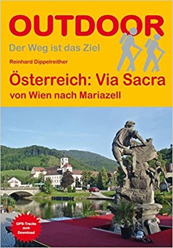 Via Sacra: von Wien nach Mariazell