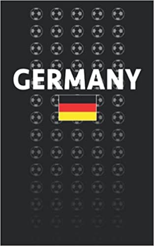 Germany: National Soccer Football Team Deutschland Fan College Ruled Composition Journal Notebook For Work & School. Lined Paper Journal Diary 5 x 8 Inch Soft Cover.