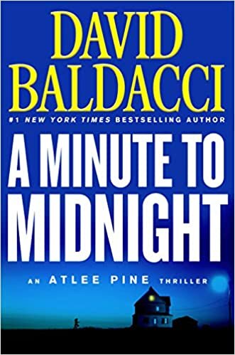 A Minute to Midnight (Atlee Pine Thriller) indir