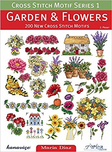 Bahçe ve Çiçekler 200 Yeni Kanaviçe Motifi: Kanaviçe Motif Serisi 1