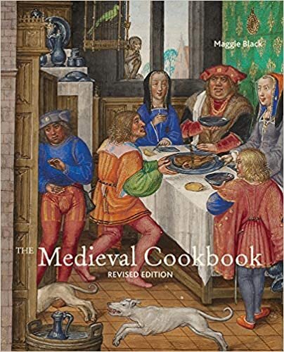 The Medieval Cookbook - Revised Edition