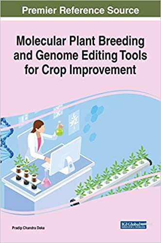 Molecular Plant Breeding and Genome Editing Tools for Crop Improvement (Advances in Environmental Engineering and Green Technologies)