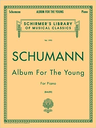 Robert Schumann Album For The Young Op. 68 Pf (Schirmer's Library of Musical Classics)