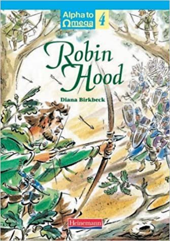 Alpha Omega: Robin Hood (Alpha to Omega)
