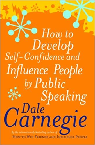 How to Develop Self-confidence and Influence People by Public Speaking (Personal Development)