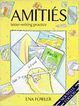 Amities - Letter-Writing Practice: Letter Writing Course