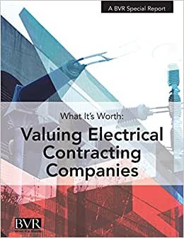 What It's Worth: Valuing Electrical Contracting Companies indir