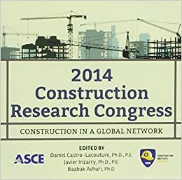 Construction Research Congress 2014: Construction in a Global Network