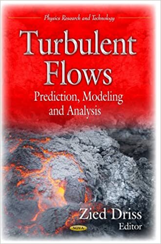 TURBULENT FLOWS (Physics Research and Technology)