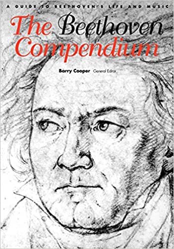 The Beethoven Compendium: A Guide to Beethoven's Life and Music indir