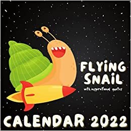 Flying Snail Calendar 2022: With Inspirational Quotes September 2021 - December 2022 Monthly Planner Mini Calendar indir