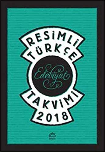 Resimli Türkçe Edebiyat Takvimi 2018 indir